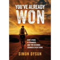 You've Already Won