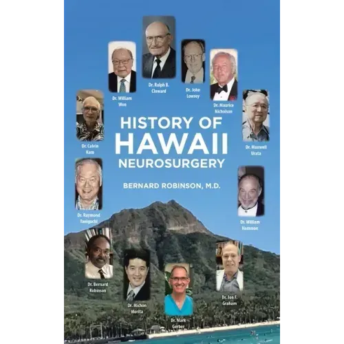History of Hawaii Neurosurgery