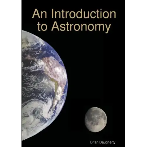 An Introduction to Astronomy
