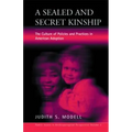A Sealed and Secret Kinship: Policies and Practices in American Adoption