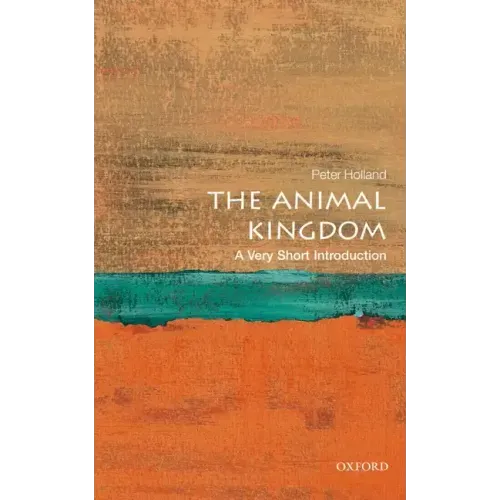 The Animal Kingdom: A Very Short Introduction