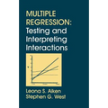 Multiple Regression: Testing and Interpreting Interactions