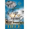 From The Trap House To The Penthouse 2: The Finale