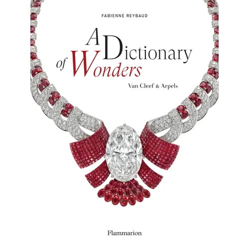 A Dictionary of Wonders: Van Cleef & Arpels