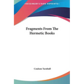 Fragments From The Hermetic Books