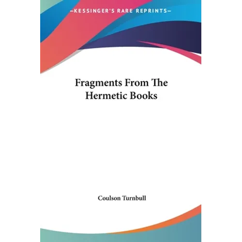 Fragments From The Hermetic Books