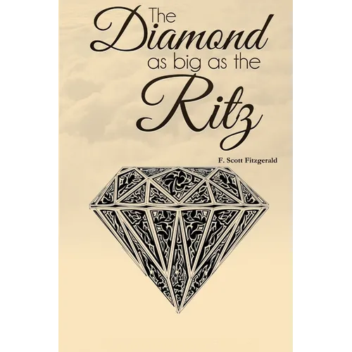 The Diamond as Big as the Ritz