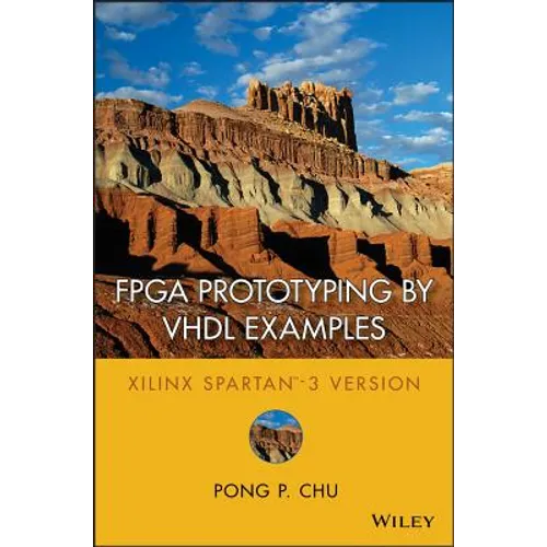 FPGA Prototyping by VHDL Examples: Xilinx Spartan-3 Version