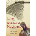 Life in a Whirlwind of Numbers. 26 Years of OCD, 2nd Edition