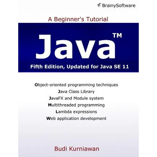 Java: A Beginner's Tutorial (Fifth Edition)