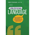 Unlocking Language: From Syntax to Semantics: A Comprehensive Exploration