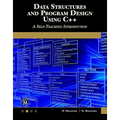 Data Structures and Program Design Using C++