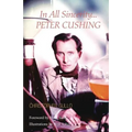 In All Sincerity, Peter Cushing