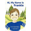 Hi, My Name is Frankie