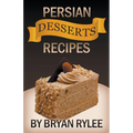 Persian Desserts Recipes