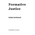 Formative Justice