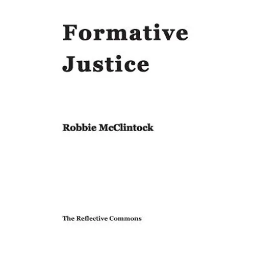 Formative Justice