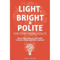 Light, Bright and Polite 3: Teens/Young Adults (Orange)