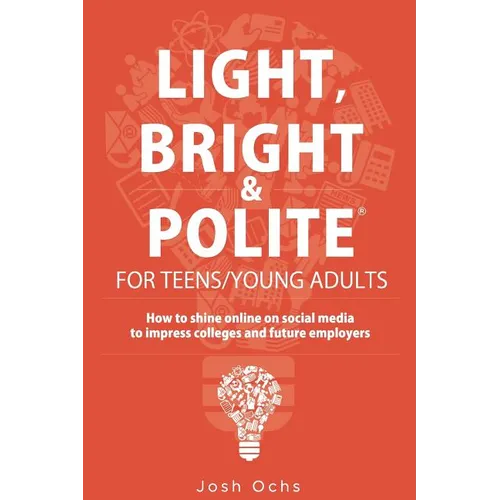 Light, Bright and Polite 3: Teens/Young Adults (Orange)