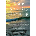 Your New Day Dawning