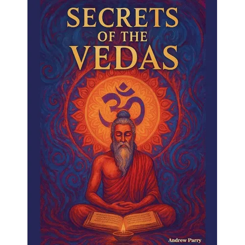 Secrets of the Vedas