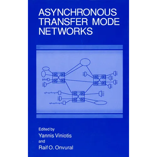 Asynchronous Transfer Mode Networks