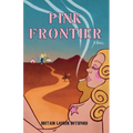 Pink Frontier
