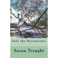Into the Dreamtime