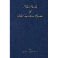 The Book of Life Wisdom Quotes