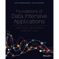 Foundations of Data Intensive Applications