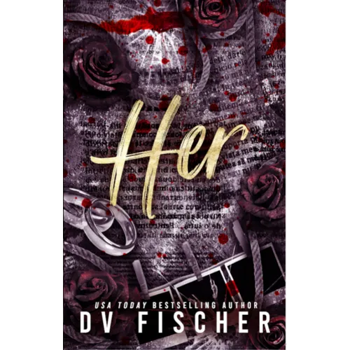 Her (A Plus Size Dark Romance Thriller)