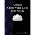 Amazon CloudWatch Logs User Guide