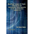 Quantum Leaps of Trust: A Blueprint for Uncrackable Data Security in the Quantum Era (PQCS L+)