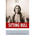 American Legends: The Life of Sitting Bull