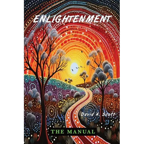 Enlightenment: The Manual