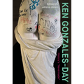 Ken Gonzales-Day: History's "Nevermade"
