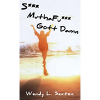 S*** MuthaFu*** Gott Damn - Hardcover