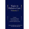 Topics in Palliative Care: Volume 1