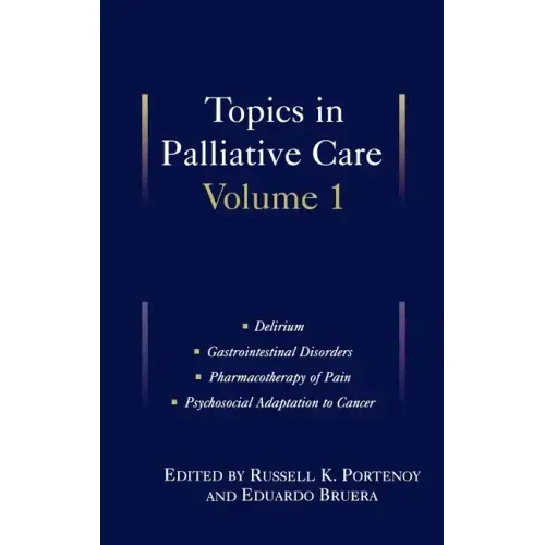 Topics in Palliative Care: Volume 1
