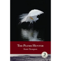 The Plume Hunter