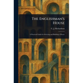 The Englishman's House