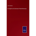 An English and Cantonese Pocket-Dictionary