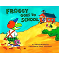 Froggy Goes to School