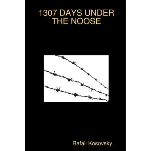 1307 Days Under the Noose