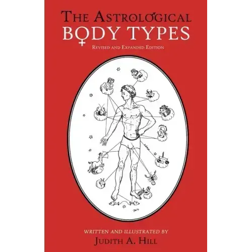 The Astrological Body Types: Face, Form and Expression