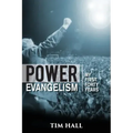 Power Evangelism: Part One: My First Forty Years