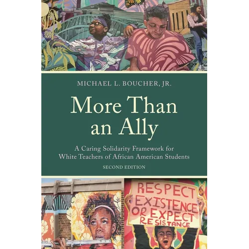 More Than an Ally: A Caring Solidarity Framework for White Teachers of African American Students