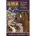 The Further Adventures of Hank the Cowdog
