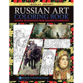 Russian Art Coloring Book: Russian Masterpieces from Shishkin to Vasnetsov