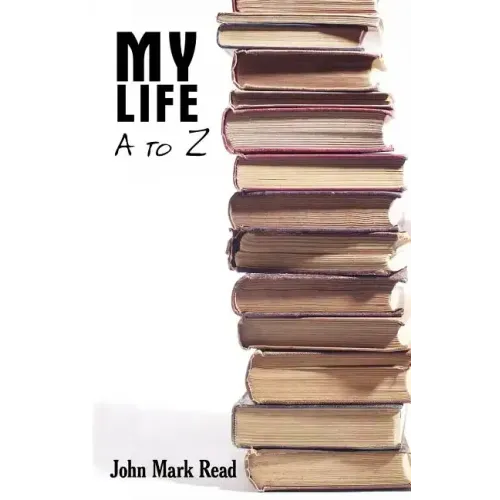 My Life - A to Z